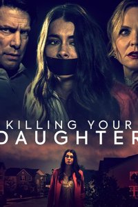 Killing Your Daughter